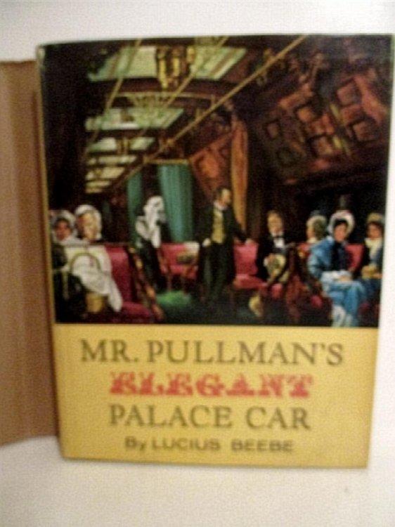Mr. Pullman's Elegant Palace Car.